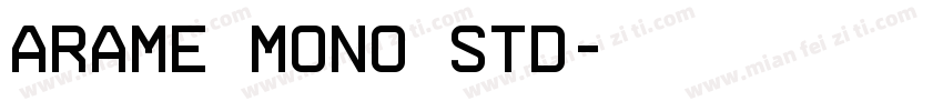 Arame Mono Std字体转换